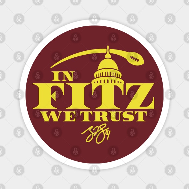 In Fitz We Trust Magnet by Carl Cordes